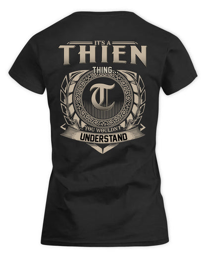 THIESSE HH88-K2–Personalized Name Quote Apparel “It’s a/an NAME Thing You Wouldn’t Understand”