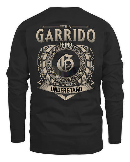 GARRIDO HH88-K2–Personalized Name Quote Apparel “It’s a/an NAME Thing You Wouldn’t Understand”