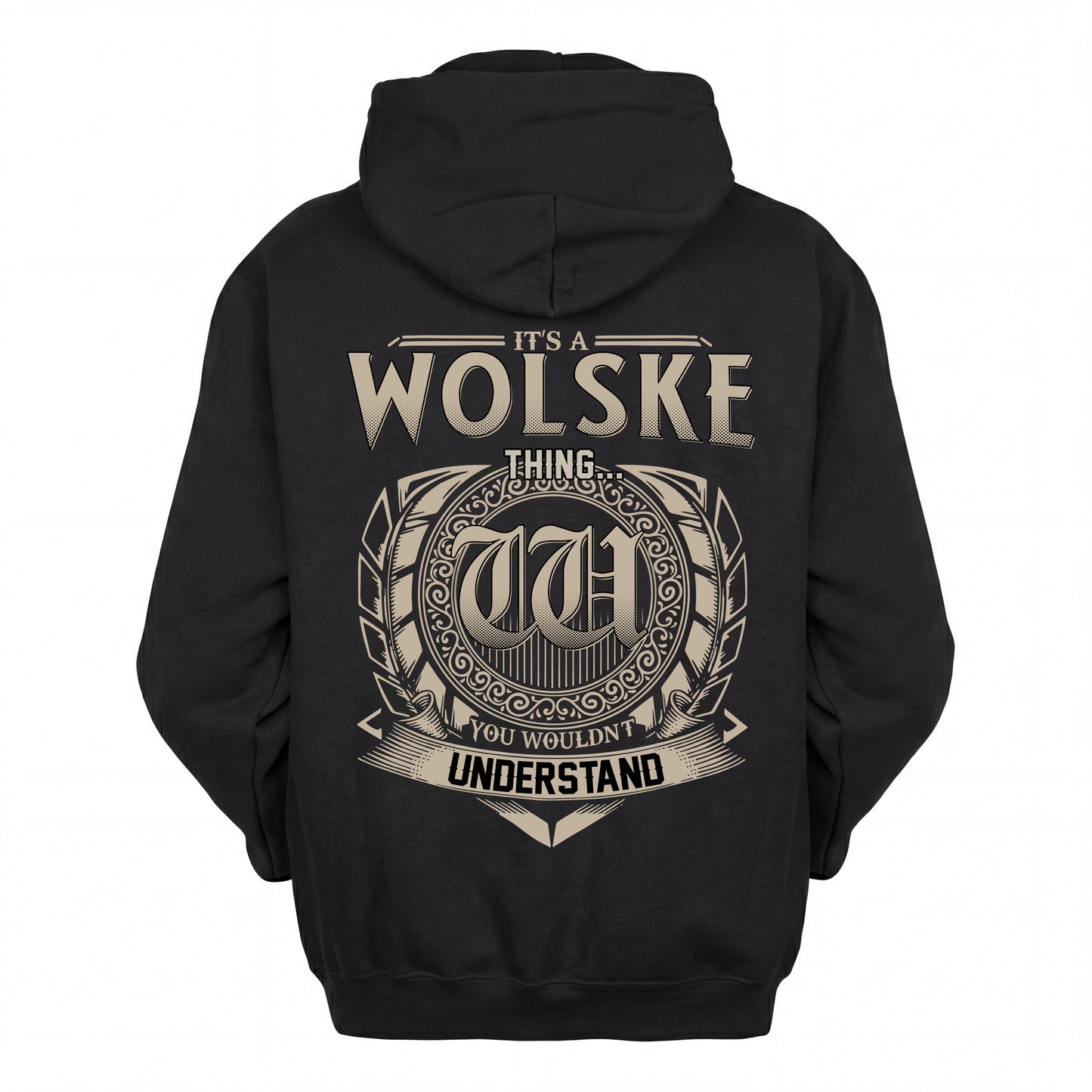 WOLSKE HH88-K2–Personalized Name Quote Apparel “It’s an NAME Thing You Wouldn’t Understand”