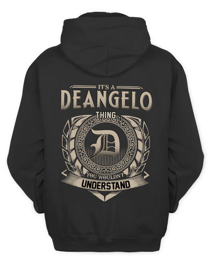 DEANGELO HH88-K2–Personalized Name Quote Apparel “It’s a/an NAME Thing You Wouldn’t Understand”