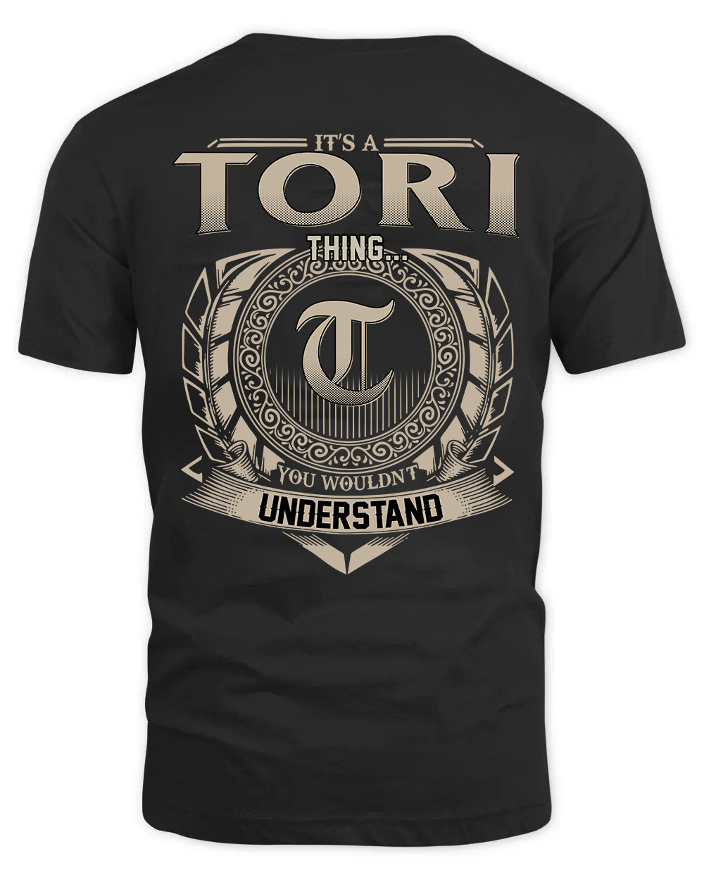 TORI HH88-K2–Personalized Name Quote Apparel “It’s a/an NAME Thing You Wouldn’t Understand”