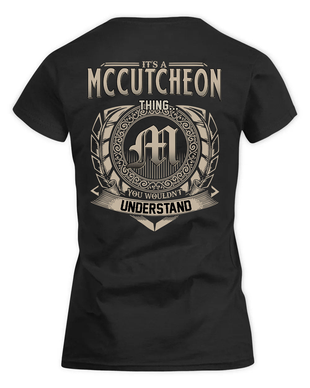MCCUTCHEON HH88-K2–Personalized Name Quote Apparel “It’s a/an NAME Thing You Wouldn’t Understand”