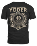 YODER HH88-K2–Personalized Name Quote Apparel “It’s a/an NAME Thing You Wouldn’t Understand”