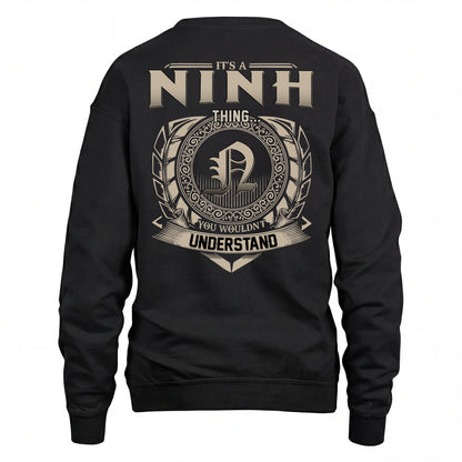 NINH HH88-K2–Personalized Name Quote Apparel “It’s an NAME Thing You Wouldn’t Understand”