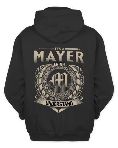 MAYER HH88-K2–Personalized Name Quote Apparel “It’s a/an NAME Thing You Wouldn’t Understand”
