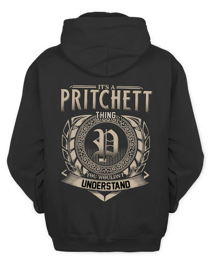 PRITCHETT HH88-K2–Personalized Name Quote Apparel “It’s a/an NAME Thing You Wouldn’t Understand”