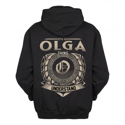 OLGA HH88-K2–Personalized Name Quote Apparel “It’s an NAME Thing You Wouldn’t Understand”