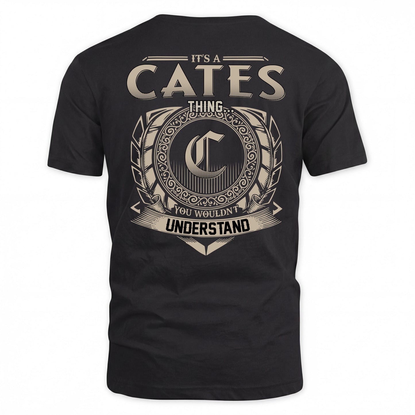CATES HH88-K2–Personalized Name Quote Apparel “It’s a/an NAME Thing You Wouldn’t Understand”