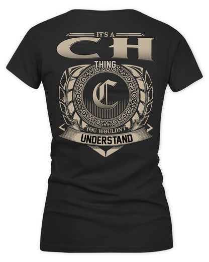 CHA HH88-K2–Personalized Name Quote Apparel “It’s a/an NAME Thing You Wouldn’t Understand”