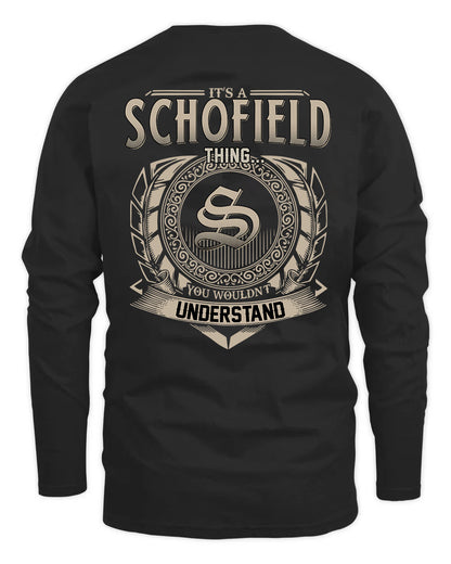 SCHOFIELD HH88-K2–Personalized Name Quote Apparel “It’s a/an NAME Thing You Wouldn’t Understand”