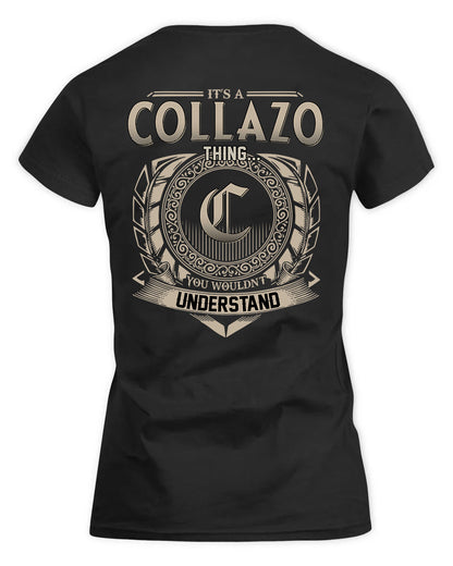 COLLAZO HH88-K2–Personalized Name Quote Apparel “It’s a/an NAME Thing You Wouldn’t Understand”