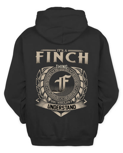 FINCH HH88-K2–Personalized Name Quote Apparel “It’s a/an NAME Thing You Wouldn’t Understand”