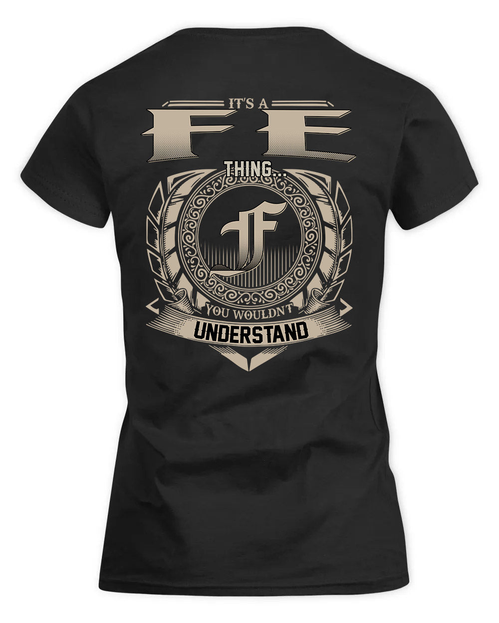 FE HH88-K2–Personalized Name Quote Apparel “It’s a/an NAME Thing You Wouldn’t Understand”