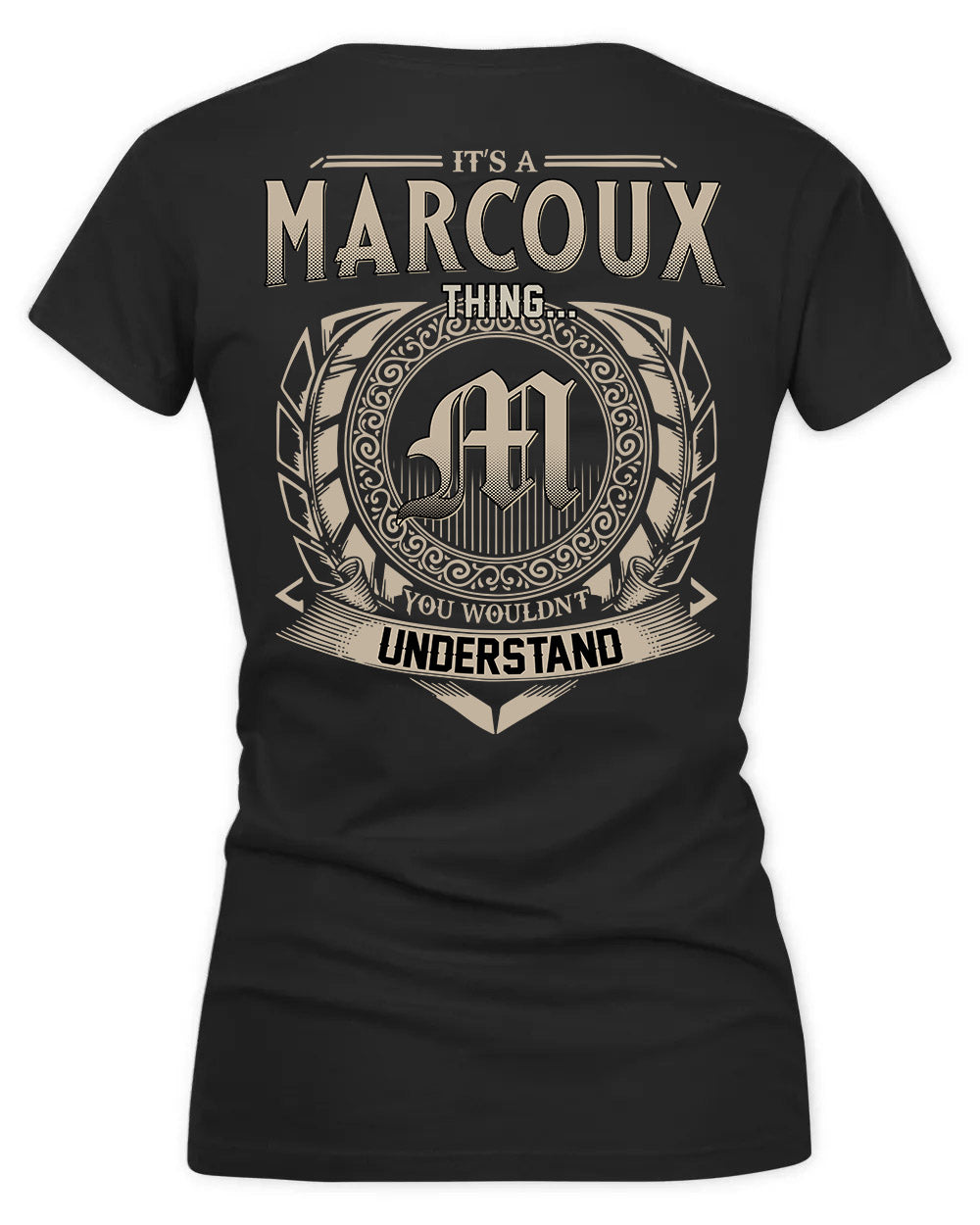 MARCY HH88-K2–Personalized Name Quote Apparel “It’s a/an NAME Thing You Wouldn’t Understand”