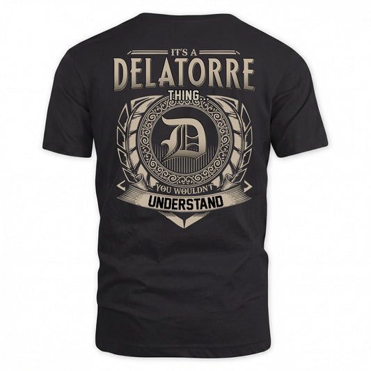 DELATORRE HH88-K2–Personalized Name Quote Apparel “It’s a/an NAME Thing You Wouldn’t Understand”