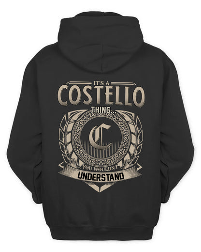 COSTELLO HH88-K2–Personalized Name Quote Apparel “It’s a/an NAME Thing You Wouldn’t Understand”