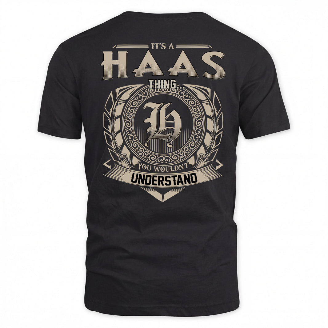 HAAS HH88-K2–Personalized Name Quote Apparel “It’s a/an NAME Thing You Wouldn’t Understand”