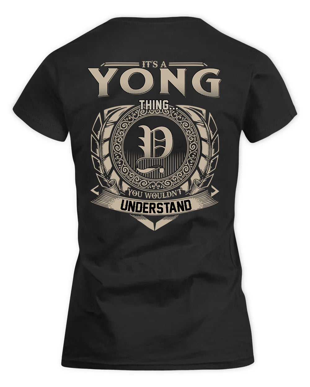 YOON HH88-K2–Personalized Name Quote Apparel “It’s a/an NAME Thing You Wouldn’t Understand”