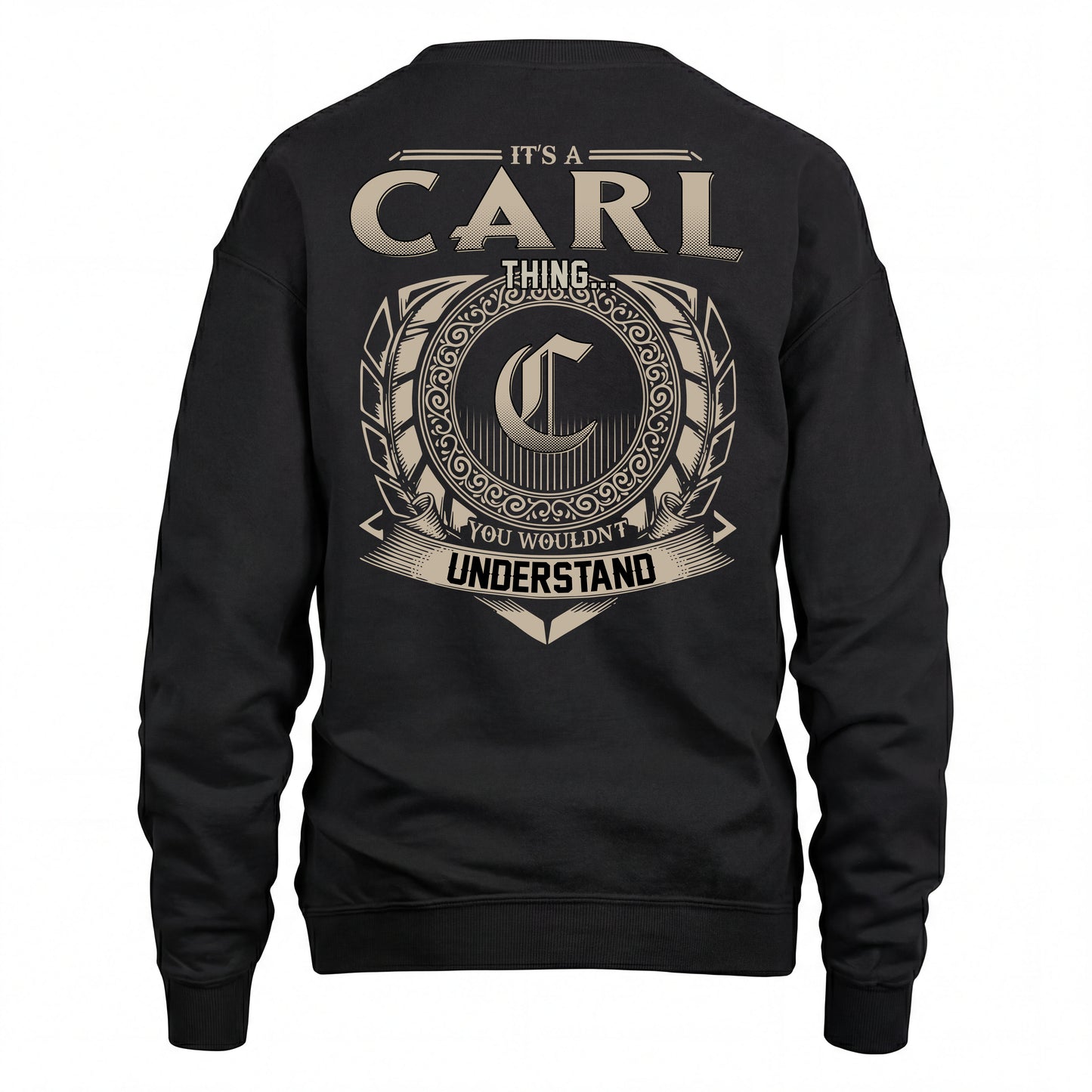 CARL HH88-K2–Personalized Name Quote Apparel “It’s an NAME Thing You Wouldn’t Understand”