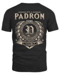 PADRON HH88-K2–Personalized Name Quote Apparel “It’s a/an NAME Thing You Wouldn’t Understand”