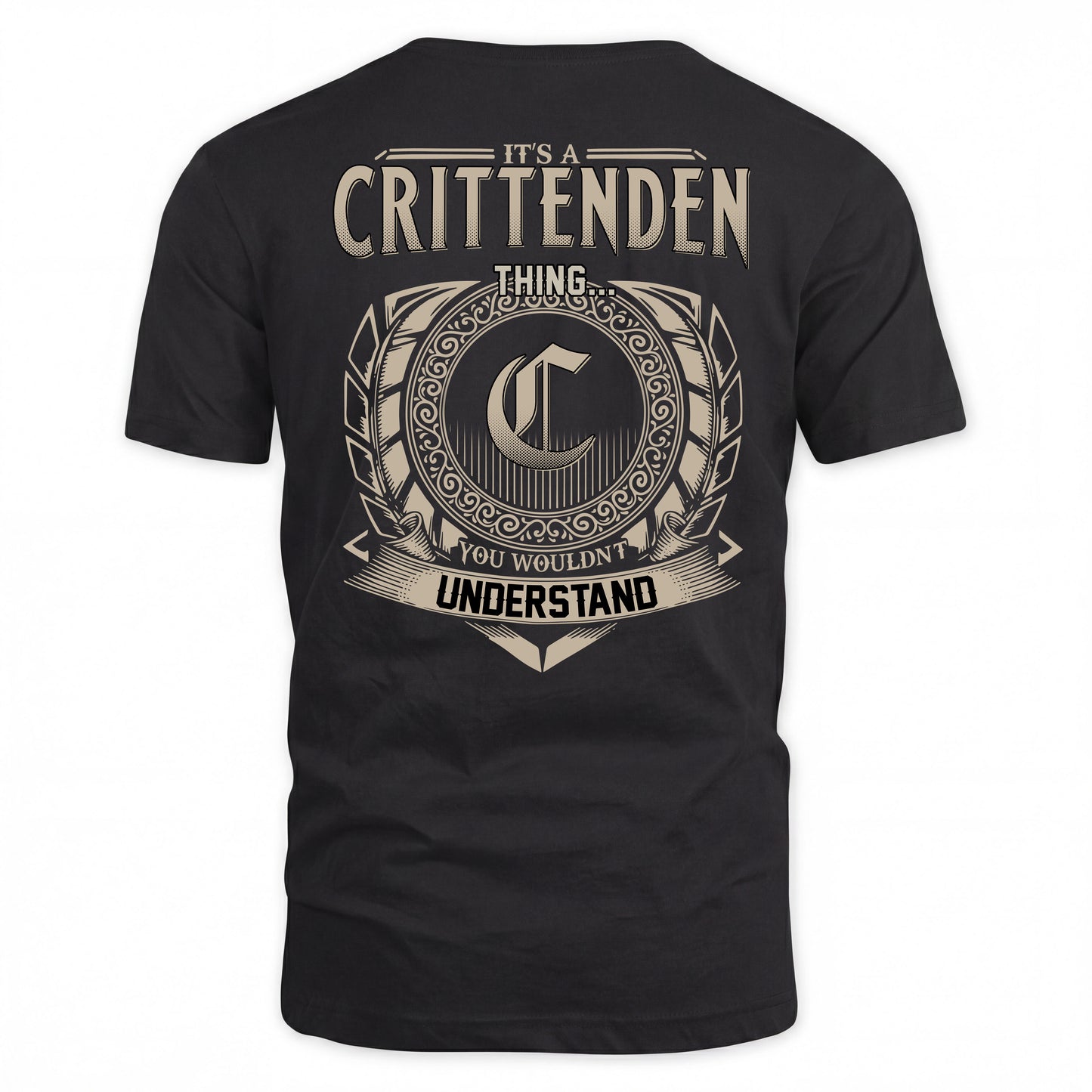 CRITTENDEN HH88-K2–Personalized Name Quote Apparel “It’s a/an NAME Thing You Wouldn’t Understand”