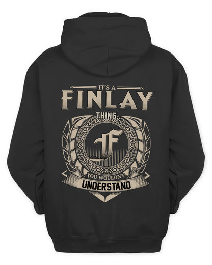 FINLAY HH88-K2–Personalized Name Quote Apparel “It’s a/an NAME Thing You Wouldn’t Understand”