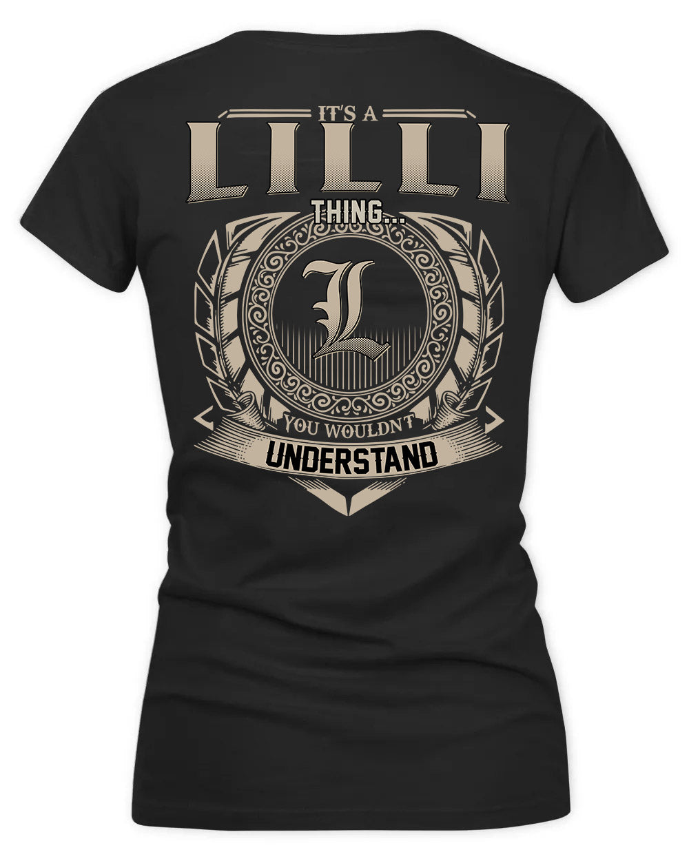 LILLIE HH88-K2–Personalized Name Quote Apparel “It’s a/an NAME Thing You Wouldn’t Understand”