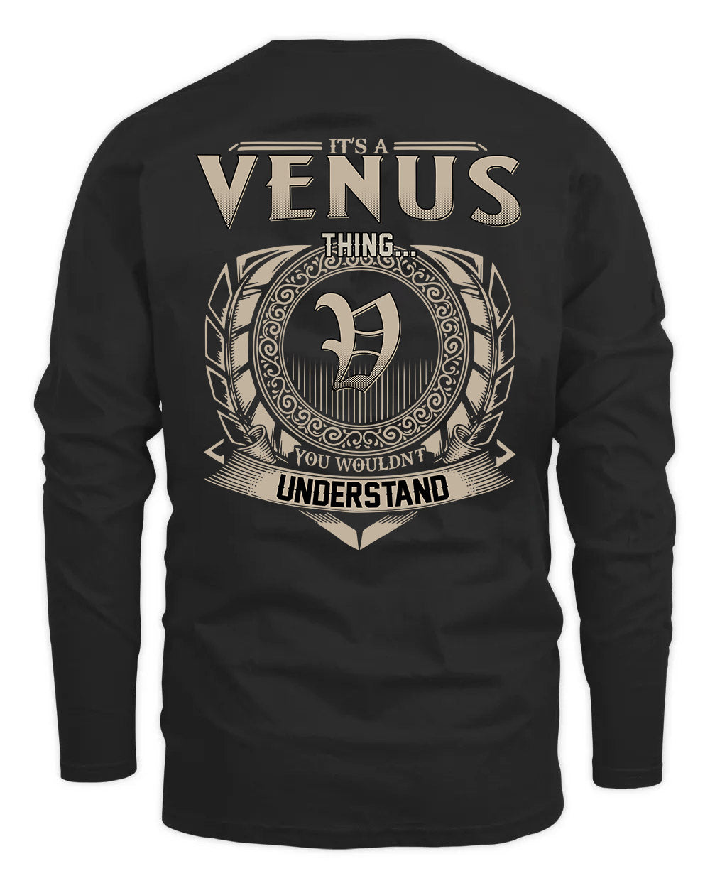 VENUS HH88-K2–Personalized Name Quote Apparel “It’s a/an NAME Thing You Wouldn’t Understand”