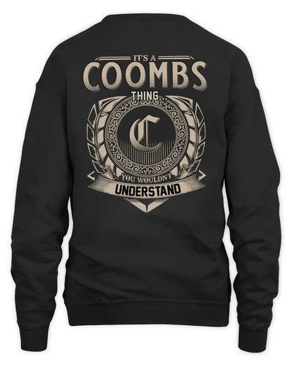 COOMBS HH88-K2–Personalized Name Quote Apparel “It’s a/an NAME Thing You Wouldn’t Understand”