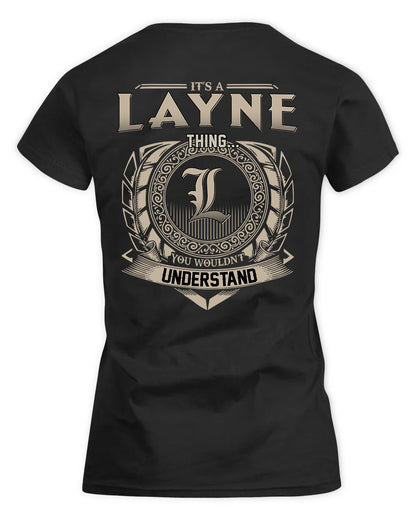LAYNE HH88-K2–Personalized Name Quote Apparel “It’s a/an NAME Thing You Wouldn’t Understand”