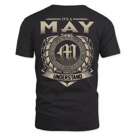 MAY HH88-K2–Personalized Name Quote Apparel “It’s an NAME Thing You Wouldn’t Understand”