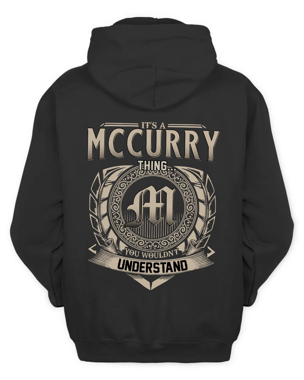 MCCURRY HH88-K2–Personalized Name Quote Apparel “It’s a/an NAME Thing You Wouldn’t Understand”