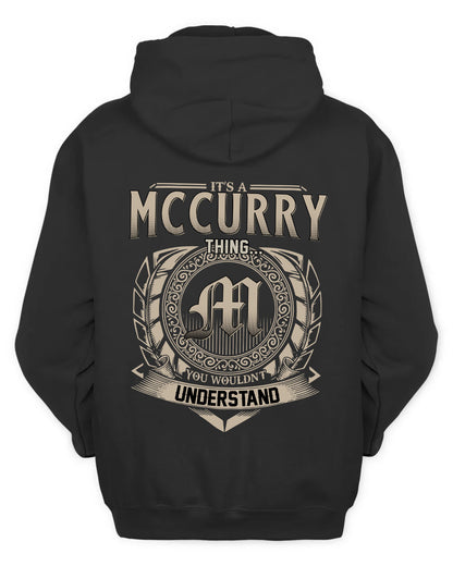 MCCURRY HH88-K2–Personalized Name Quote Apparel “It’s a/an NAME Thing You Wouldn’t Understand”