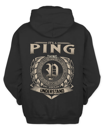 PING HH88-K2–Personalized Name Quote Apparel “It’s a/an NAME Thing You Wouldn’t Understand”