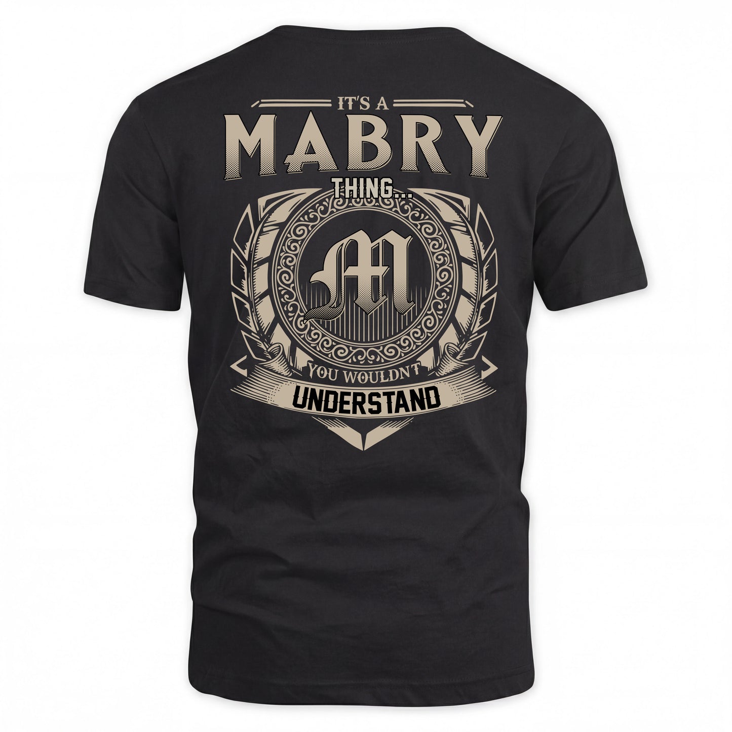 MABRY HH88-K2–Personalized Name Quote Apparel “It’s a/an NAME Thing You Wouldn’t Understand”