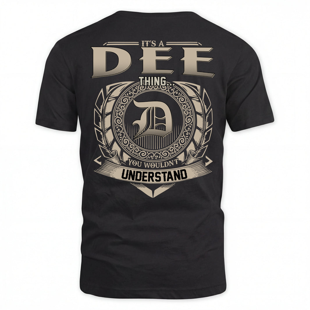 DEE HH88-K2–Personalized Name Quote Apparel “It’s an NAME Thing You Wouldn’t Understand”