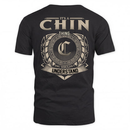 CHIN HH88-K2–Personalized Name Quote Apparel “It’s a/an NAME Thing You Wouldn’t Understand”