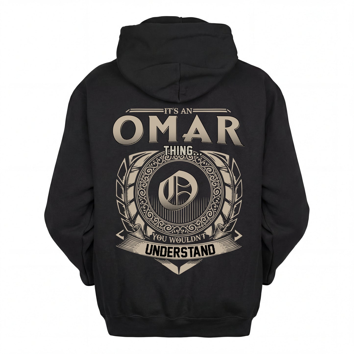 OMAR HH88-K2–Personalized Name Quote Apparel “It’s an NAME Thing You Wouldn’t Understand”