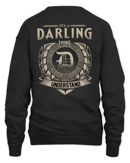 DARLING HH88-K2–Personalized Name Quote Apparel “It’s a/an NAME Thing You Wouldn’t Understand”