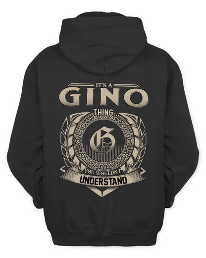 GINO HH88-K2–Personalized Name Quote Apparel “It’s a/an NAME Thing You Wouldn’t Understand”