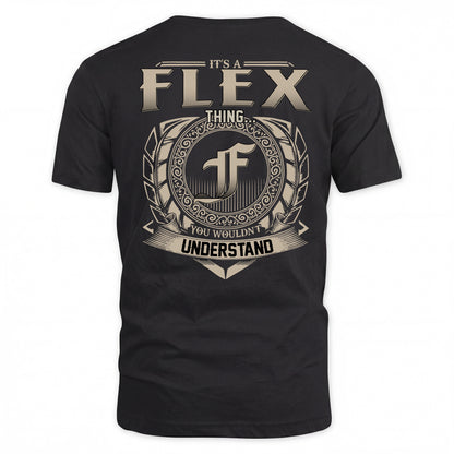 FLEX HH88-K2–Personalized Name Quote Apparel “It’s a/an NAME Thing You Wouldn’t Understand”