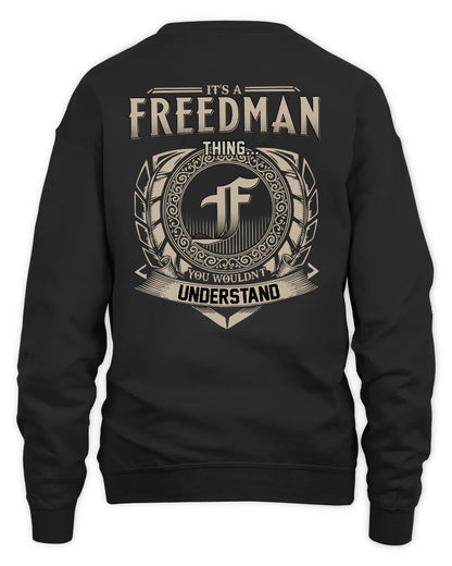 FREEDMAN HH88-K2–Personalized Name Quote Apparel “It’s a/an NAME Thing You Wouldn’t Understand”