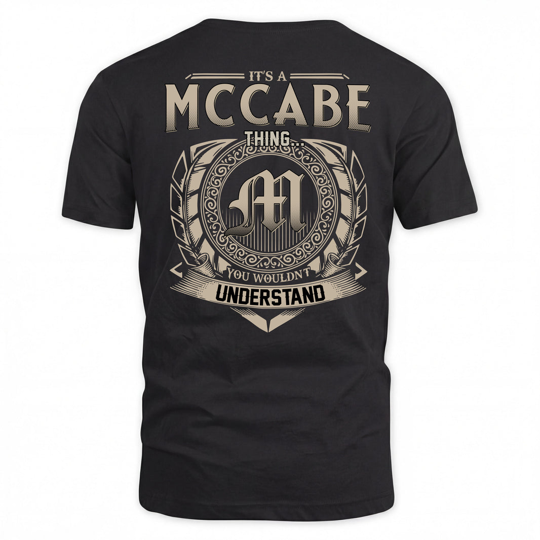 MCCABE HH88-K2–Personalized Name Quote Apparel “It’s a/an NAME Thing You Wouldn’t Understand”