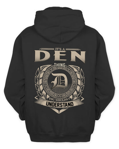 DEN HH88-K2–Personalized Name Quote Apparel “It’s a/an NAME Thing You Wouldn’t Understand”
