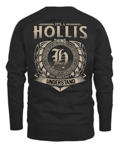 HOLLIS HH88-K2–Personalized Name Quote Apparel “It’s a/an NAME Thing You Wouldn’t Understand”