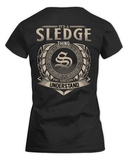 SLIM HH88-K2–Personalized Name Quote Apparel “It’s a/an NAME Thing You Wouldn’t Understand”