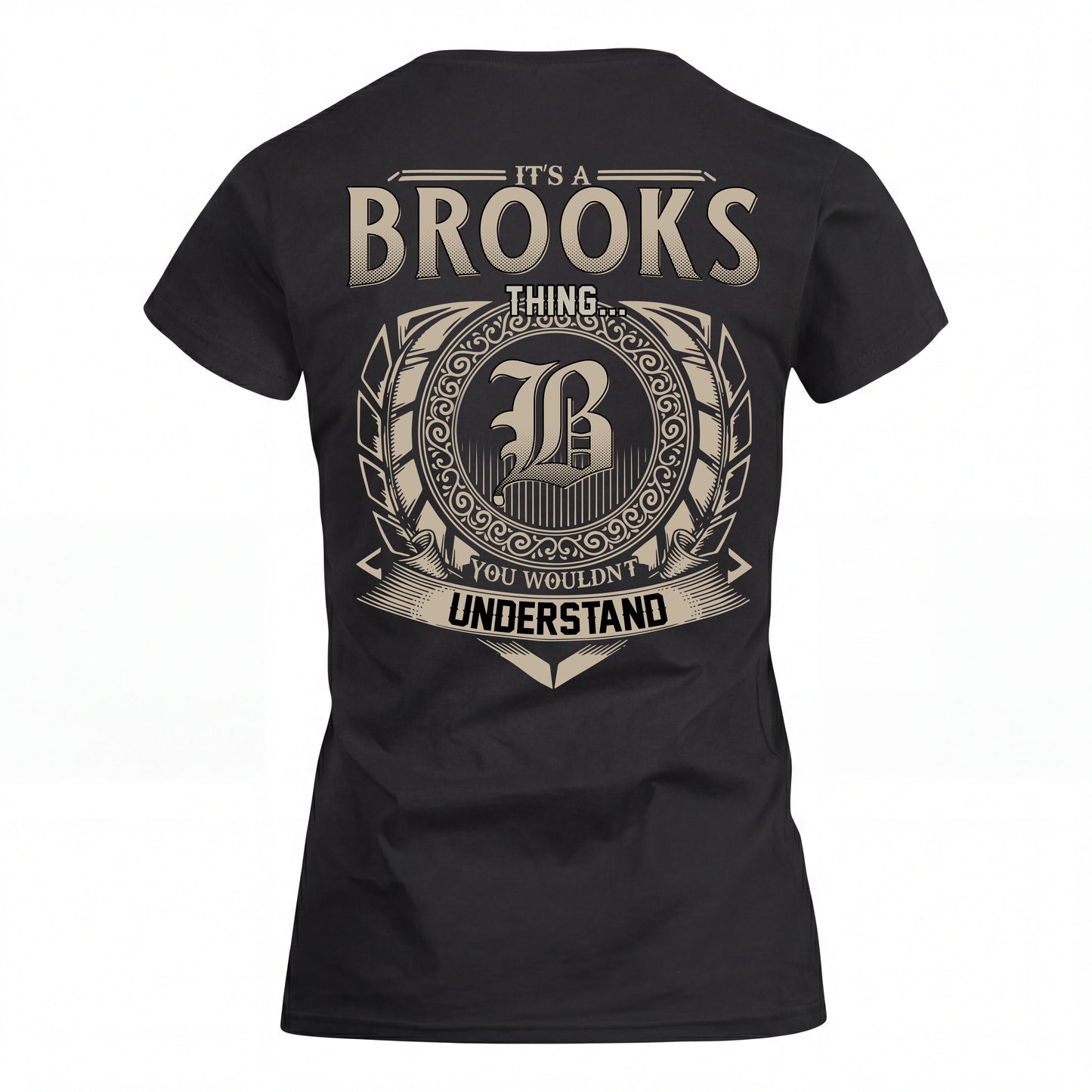 BROOKS HH88-K2–Personalized Name Quote Apparel “It’s an NAME Thing You Wouldn’t Understand”