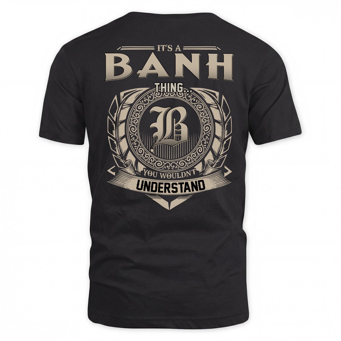 BANH HH88-K2–Personalized Name Quote Apparel “It’s a/an NAME Thing You Wouldn’t Understand”