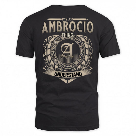 AMBROCIO HH88-K2–Personalized Name Quote Apparel “It’s a/an NAME Thing You Wouldn’t Understand”