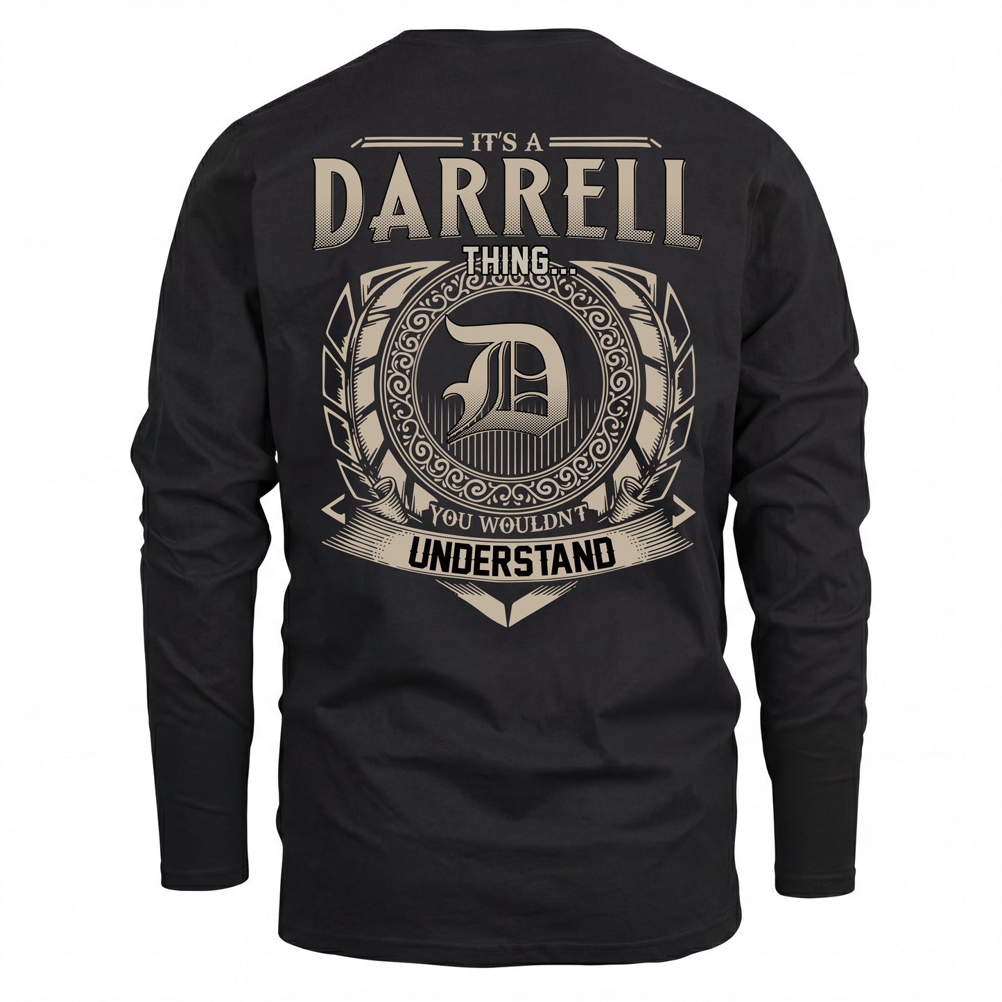 DARRELL HH88-K2–Personalized Name Quote Apparel “It’s an NAME Thing You Wouldn’t Understand”